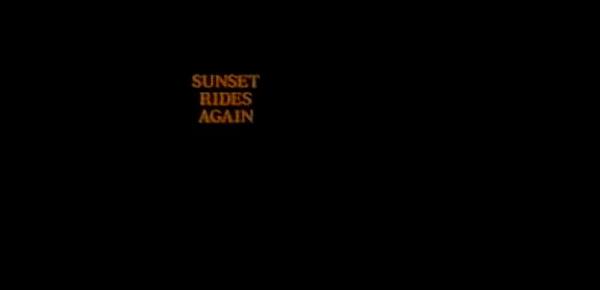  Sunset Rides Again (1995) - Sunset Thomas